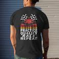 Open Wheel Formula Racing Car Practice Qualify Race Repeat Racing Funny Gifts Mens Back Print T-shirt Gifts for Him
