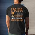 Papa Cant Fix Stupid But He Can Fix What Stupid Does Men's Back Print T-shirt Gifts for Him