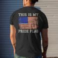 Patriotic This Is My Pride Flag Usa American 4Th Of July Mens Back Print T-shirt Gifts for Him