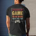 I Paused My Game To Be Here You're Welcome Video Gamer Men's T-shirt Back Print Gifts for Him