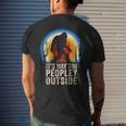 Peopley It's Too Peopley Outside I Cant People Today Men's T-shirt Back Print Gifts for Him