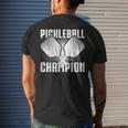 Pickleball Champion Funny Pickle Ball Sports Mens Back Print T-shirt Gifts for Him