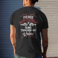 Pierce Blood Runs Through My Veins Last Name Family Men's T-shirt Back Print Gifts for Him