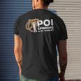 Poi Spinning Is My Therapy Poi Fire Spinner Men's T-shirt Back Print Gifts for Him