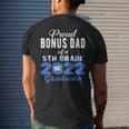 Proud Bonus Dad Of 5Th Grade Graduate 2022 Family Graduation Men's Back Print T-shirt Gifts for Him