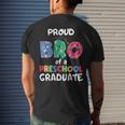 Proud Bro Of A Preschool Graduate Graduation Funny Brother Mens Back Print T-shirt Gifts for Him
