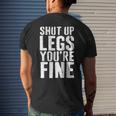 Shut Up Legs Youre Fine Cardio Runner Gift Mens Back Print T-shirt Gifts for Him