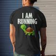 Slow Runner Turtle I Am Running Funny Runner Graphic Running Funny Gifts Mens Back Print T-shirt Gifts for Him