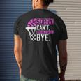 Sorry Cant Basketball Bye Funny Vintage Basketball Sarcasm Mens Back Print T-shirt Gifts for Him