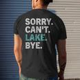 Sorry Cant Lake Bye Retro Lake Life Funny Mens Back Print T-shirt Gifts for Him