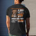 Stop Telling Me Its Just A Dog My Dog Has More Personality Men's T-shirt Back Print Gifts for Him