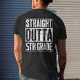 Straight Outta 5Th Grade Fifth Grade Graduation Men's Back Print T-shirt Gifts for Him