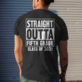 Straight Outta Fifth Grade Class Of 2021 Men's Back Print T-shirt Gifts for Him