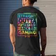 Straight Outta Fifth Grade Gaming 5Th Grade Gamer Tie Dye Men's Back Print T-shirt Gifts for Him