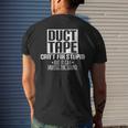 Stupid Duct Tape Cant Fix Stupid Men's Back Print T-shirt Gifts for Him