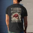 Taurus Bull Loyal To A Fault Men's T-shirt Back Print Gifts for Him