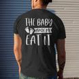 The Baby Made Me Eat It Food Lover Gender Reveal Mens Back Print T-shirt Gifts for Him