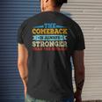 The Comeback Is Motivational Quote - Inspirational Saying Mens Back Print T-shirt Gifts for Him