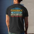 The Comeback Is Motivational Quote - Inspirational Saying Mens Back Print T-shirt Gifts for Him