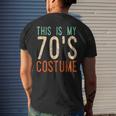 This Is My 70S Costume Groovy Peace Halloween 70S Vintage Designs Funny Gifts Mens Back Print T-shirt Gifts for Him