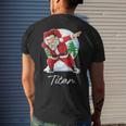 Titan Name Gift Santa Titan Mens Back Print T-shirt Gifts for Him