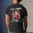 Two Pump Chump Running Out Way Too Fast Running Funny Gifts Mens Back Print T-shirt Gifts for Him
