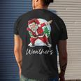 Weathers Name Gift Santa Weathers Mens Back Print T-shirt Gifts for Him