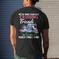Were More Than Just Cruising Friends Were Like Small Gang Mens Back Print T-shirt Gifts for Him