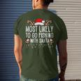 Most Likely To Go Fishing With Santa Fishing Lover Christmas Men's T-shirt Back Print Gifts for Him