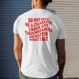Do Not Give Me A Cigarette Under Any Circumstances Funny Mens Back Print T-shirt Gifts for Him