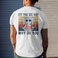 Eff You See Kay Why Oh You Funny Vintage Elephant Yoga Lover Yoga Funny Gifts Mens Back Print T-shirt Gifts for Him