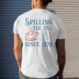 Fourth Of July Spilling The Tea Since 1773 4Th Of July Mens Back Print T-shirt Gifts for Him