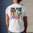 Im Just Here For Field Day Happy Last Day Of School 2023 Mens Back Print T-shirt Gifts for Him
