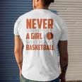 Never Underestimate A Girl Who Plays Basketball Funny Sports Basketball Funny Gifts Mens Back Print T-shirt Gifts for Him