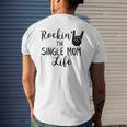 Rockin The Single Mom Life Family Gifts For Mom Funny Gifts Mens Back Print T-shirt Gifts for Him