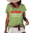 Bacteria Its The Only Culture Some People Have Biologist Women's Short Sleeve Loose T-shirt Green