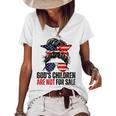Gods Children Are Not For Sale - Messy Bun Usa Flag Glasses Usa Funny Gifts Women's Short Sleeve Loose T-shirt White