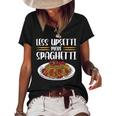 Less Upsetti Spaghetti Gift For Women Women's Short Sleeve Loose T-shirt Black