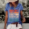 Back Off I Have A Crazy Sister In Law Funny Sisterinlaw Gifts For Sister Funny Gifts Women's Short Sleeve Loose T-shirt Blue