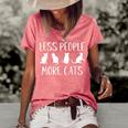 Funny Cat Saying Less People More Cats Cat Lover Cat Owner Gifts For Cat Lover Funny Gifts Women's Short Sleeve Loose T-shirt Watermelon