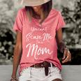 You Cant Scare Me Im A Mom Funny Halloween Gifts For Mom Funny Gifts Women's Short Sleeve Loose T-shirt Watermelon
