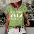 Funny Cat Saying Less People More Cats Cat Lover Cat Owner Gifts For Cat Lover Funny Gifts Women's Short Sleeve Loose T-shirt Green