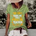 You Cant Scare Me Im A Pre-K Teacher Halloween Gift Teacher Halloween Funny Gifts Women's Short Sleeve Loose T-shirt Green