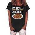 Less Upsetti Spaghetti Gift For Women Women's Loosen Crew Neck Short Sleeve T-Shirt Black