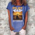 Airplane Pilot For Men Women Funny Saying Pilot Dad Women's Loosen Crew Neck Short Sleeve T-Shirt Blue