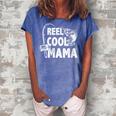 Family Lover Reel Cool Mama Fishing Fisher Fisherman Gift For Womens Gift For Women Women's Loosen Crew Neck Short Sleeve T-Shirt Blue