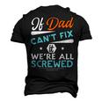 Awesome Dad Will Fix It Handyman Handy Dad Fathers Day Men's 3D T-Shirt Back Print Black