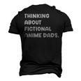 Fictional Anime Dads Weeb Girl Fanfic Fanfiction Lover Men's 3D T-Shirt Back Print Black