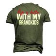 Life Is Better With My Grandkids For Grandma & Grandpa Men's 3D T-shirt Back Print Army Green