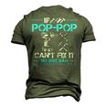 If Pop Pop Cant Fix It No One Can For Fathers Day Dad Men's 3D T-shirt Back Print Army Green